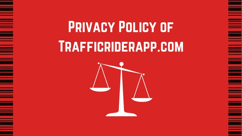 Traffic Rider Mod APK Privacy Policy